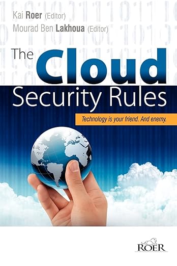 Cover of The Cloud Security Rules by Kai Roer (Editor)